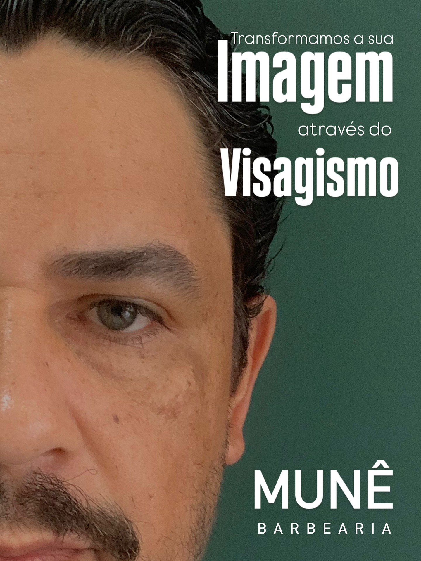 Transformamos a sua imagem através do visagismo na MUNÊ Barbearia